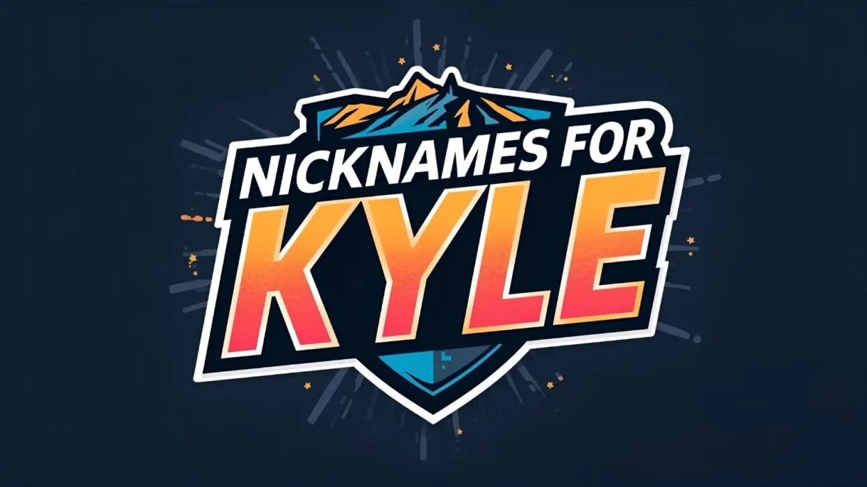 Nicknames for Kyle