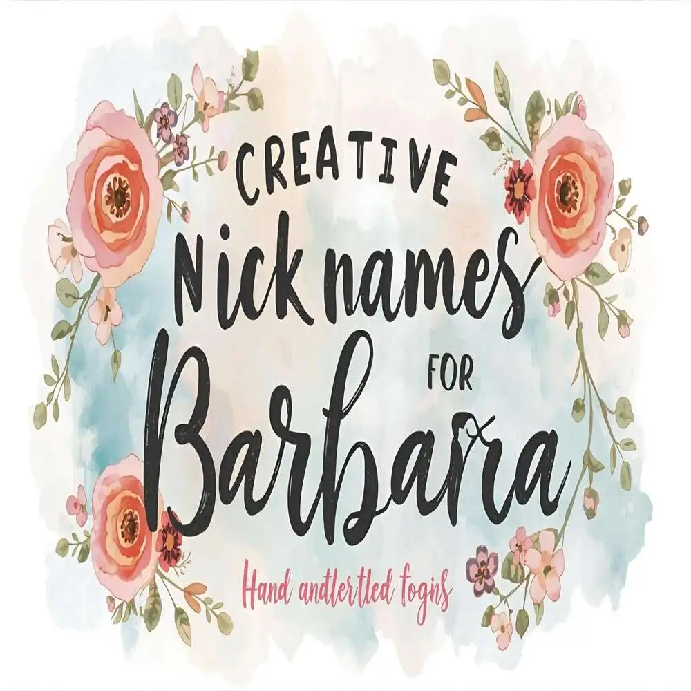 Creative Nicknames for Barbara