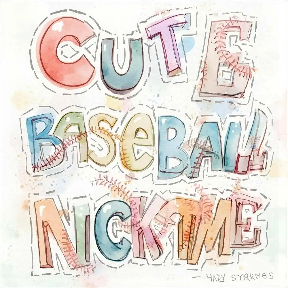 Cute Baseball Nicknames