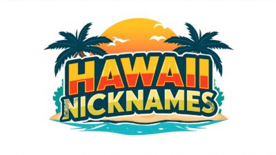 Hawaii Nicknames