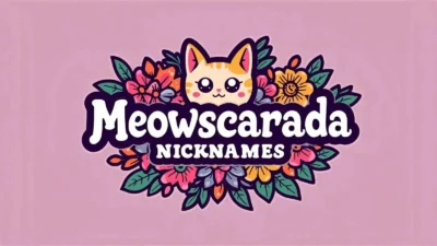 Meowscarada Nicknames