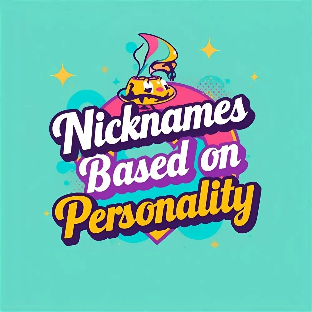 Nicknames Based on Personality