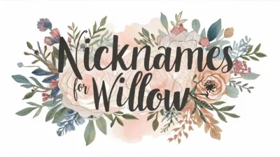 Nicknames for Willow