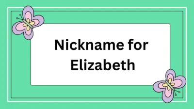 Nickname for Elizabeth