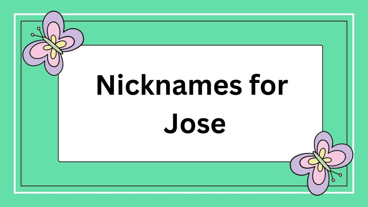 Nicknames for Jose