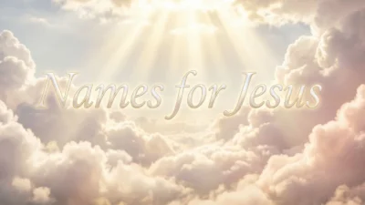 Names For Jesus